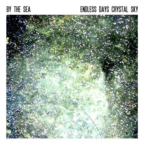 Endless Days, Crystal Sky