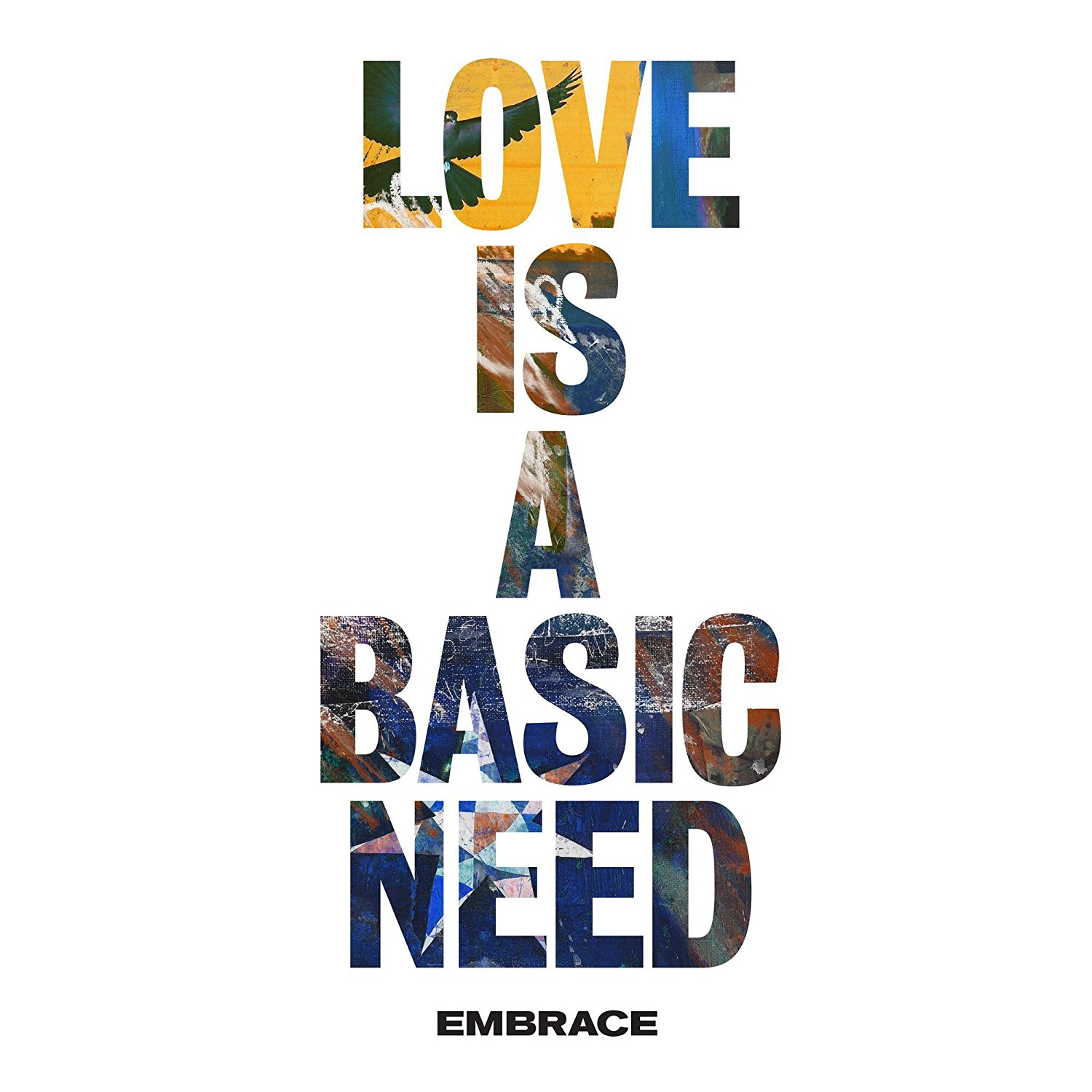 Love Is A Basic Need