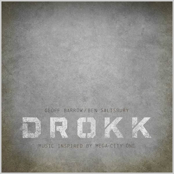 DROKK : Music Inspired By Mega-City One
