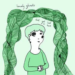 Don't Get Lost Or Hurt