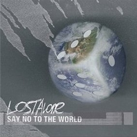 Say No To The World