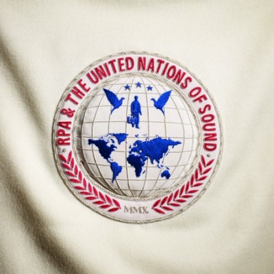 RPA & The United Nations Of Sound