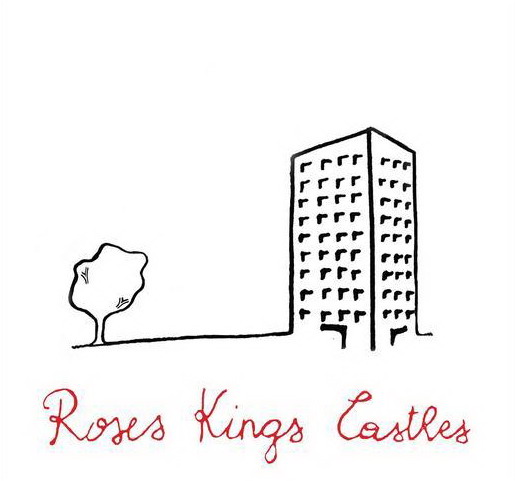 Roses, Kings, Castles