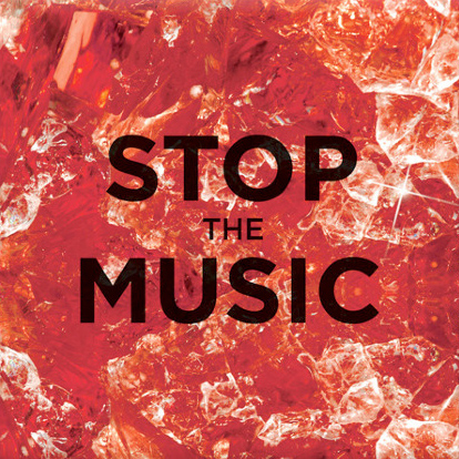 Stop The Music