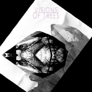 Visions Of Trees