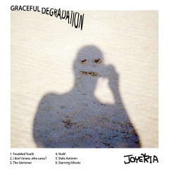 Joyeria - Graceful Degradation EP