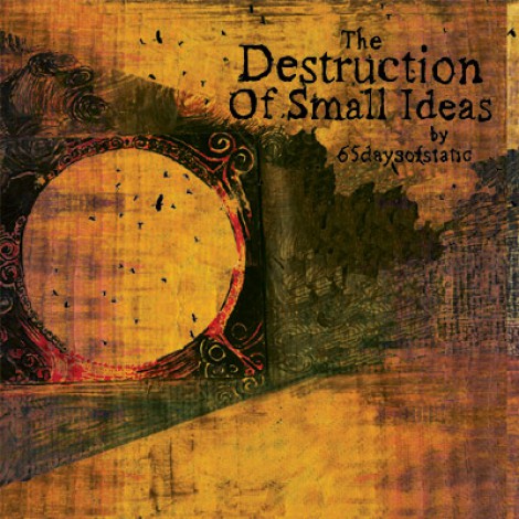 65daysofstatic - The Destruction Of Small Ideas