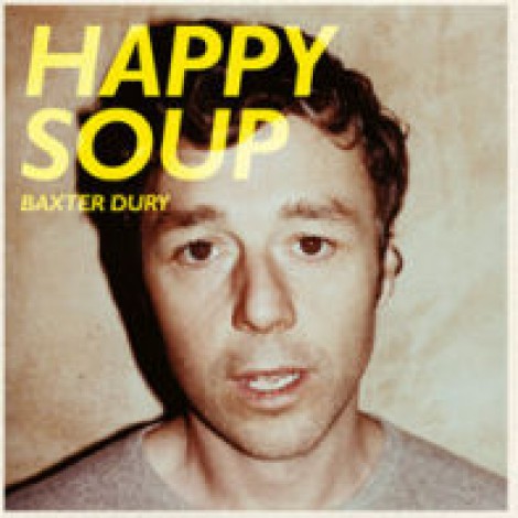 Baxter Dury - Happy Soup