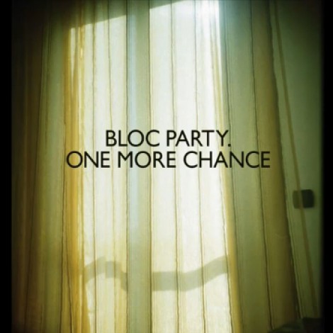 Bloc Party - One More Chance