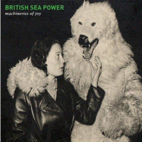 Sea Power - Machineries Of Joy