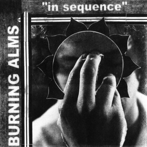 Burning Alms - In Sequence