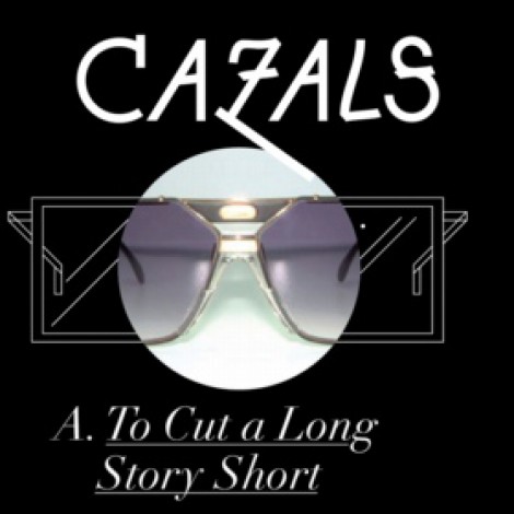 Cazals - To Cut A Long Story Short