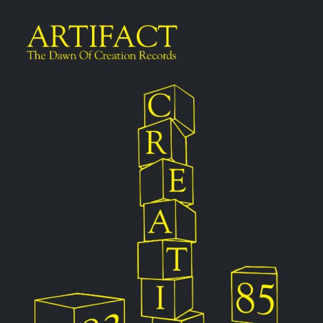  - Creation Artifact: The Dawn Of Creation Records 1983-1985