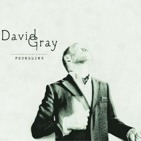 David Gray - Foundling