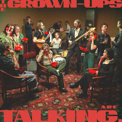 Demob Happy - The Grown-Ups Are Talking