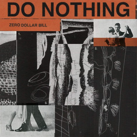 Do Nothing - Zero Dollar Bill EP