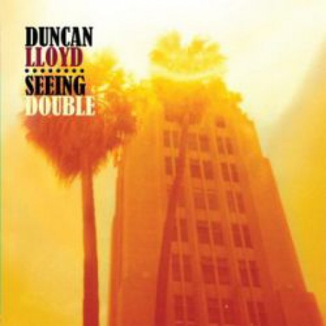 Duncan Lloyd - Seeing Double