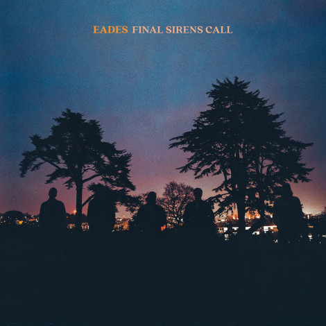 Eades - Final Sirens Call