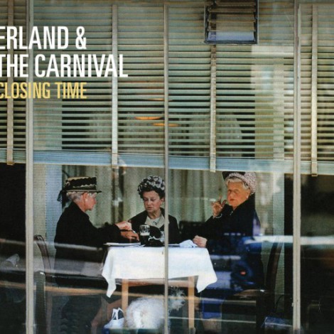 Erland And The Carnival - Closing Time