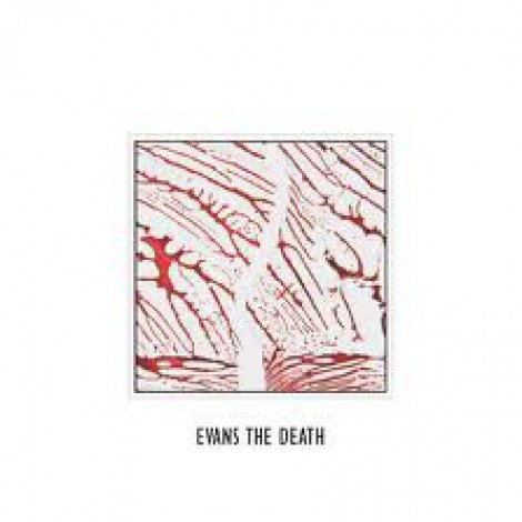 Evans The Death - Evans The Death
