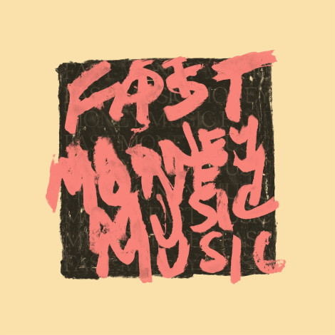 Fast Money Music - Fast Money Music