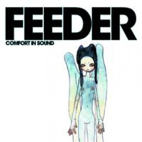 Feeder - Comfort In Sound