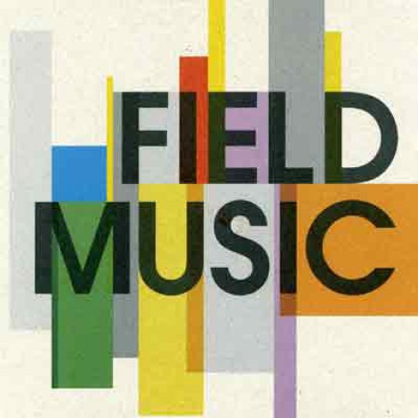 Field Music - Field Music