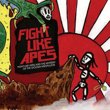 Fight Like Apes - Fight Like Apes And The Mystery Of The Golden Medallion