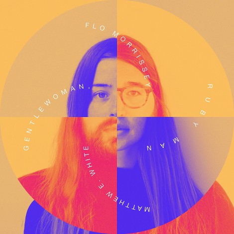 Flo Morrissey & Matthew E. White - Gentlewoman, Ruby Man