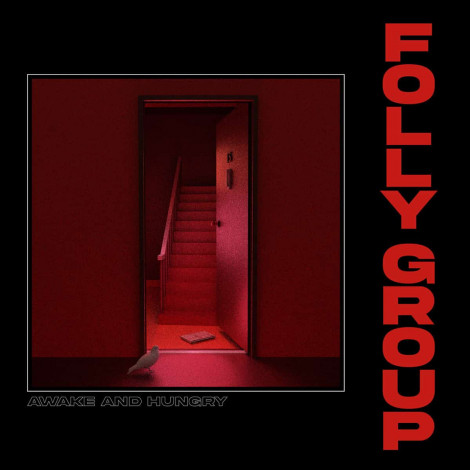Folly Group - Awake And Hungry EP