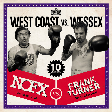 Frank Turner - West Coast Vs. Wessex