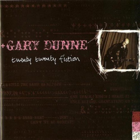 Gary Dunne - Twenty Twenty Fiction