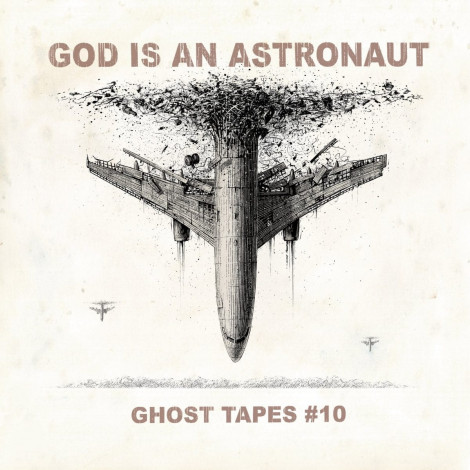 God Is An Astronaut - Ghost Tapes #10