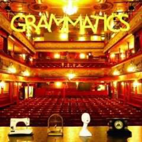 Grammatics - The Vague Archive