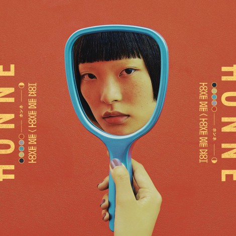 HONNE - Love Me / Love Me Not