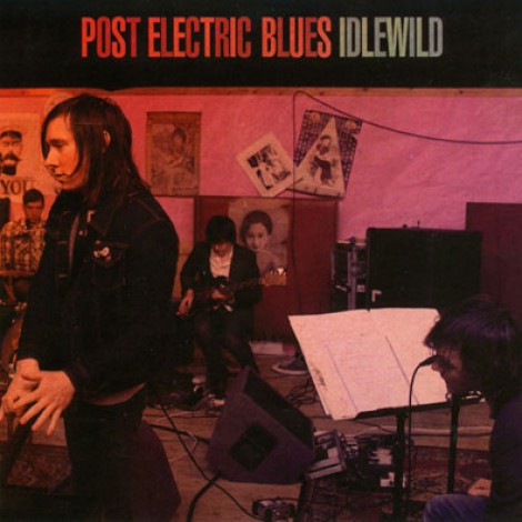 Idlewild - Post Electric Blues