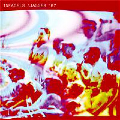 Infadels - Jagger '67