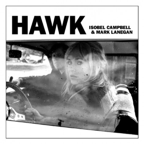 Isobel Campbell - Hawk