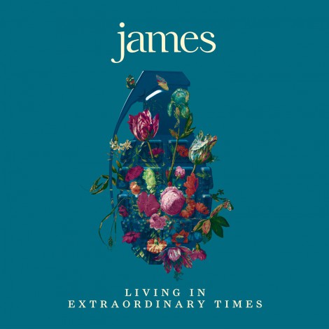 James - Living In Extraordinary Times