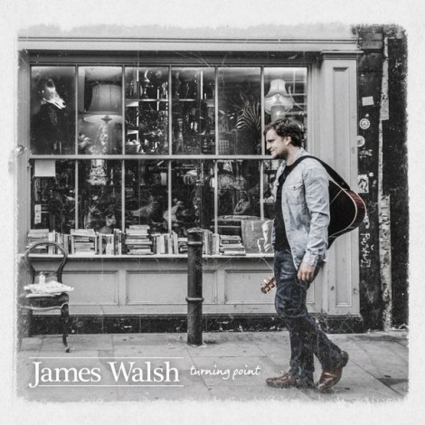 James Walsh - Turning Point