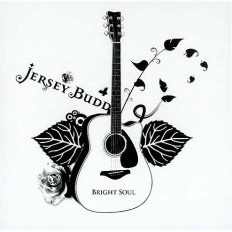 Jersey Budd - Bright Soul