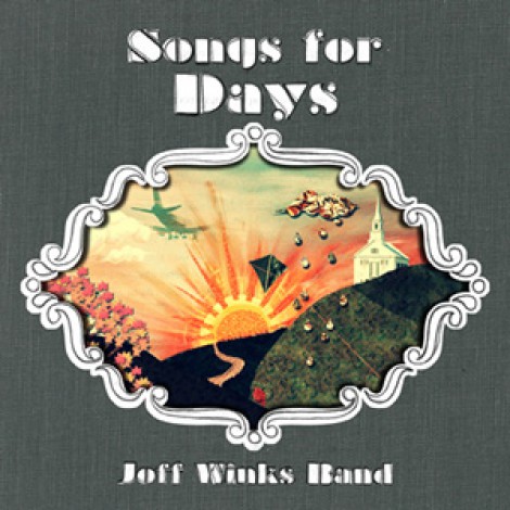 Joff Winks Band - Songs For Days