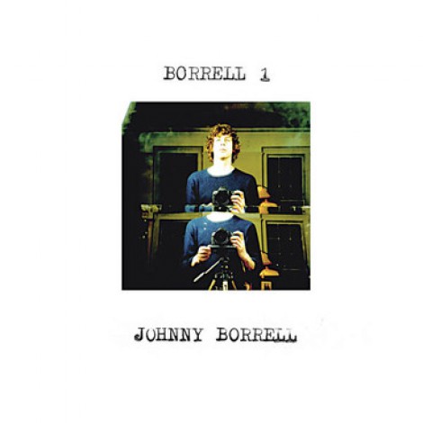 Johnny Borrell - Borrell 1