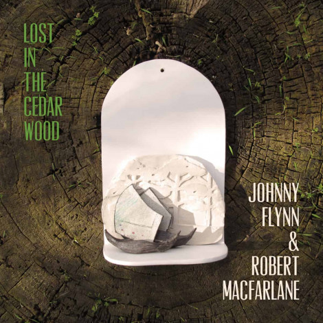 Johnny Flynn & Robert Macfarlane - Lost In The Cedar Wood