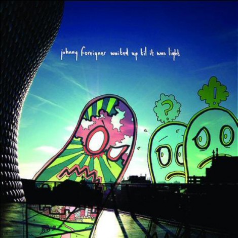 Johnny Foreigner - Waited Up 'til It Was Light