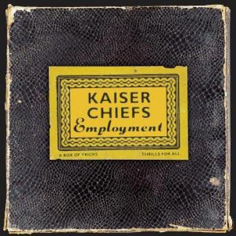 Kaiser Chiefs - Employment