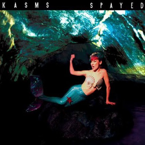 Kasms - Spayed