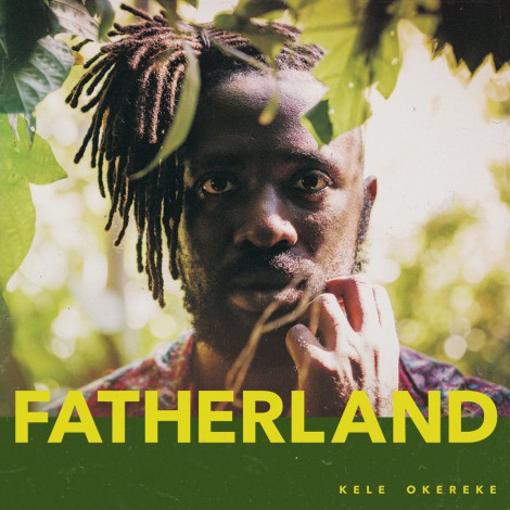 Kele - Fatherland