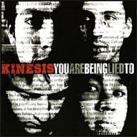 Kinesis - You Are Being Lied To