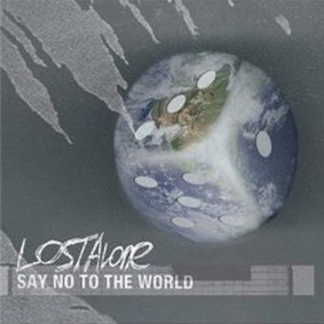 LostAlone - Say No To The World